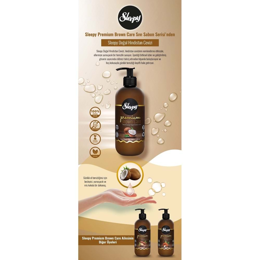 Sleepy Sıvı Sabun Premium 500ML Brown Care Serisi(Doğal Badem/Hindistan Cevizi/Argan)