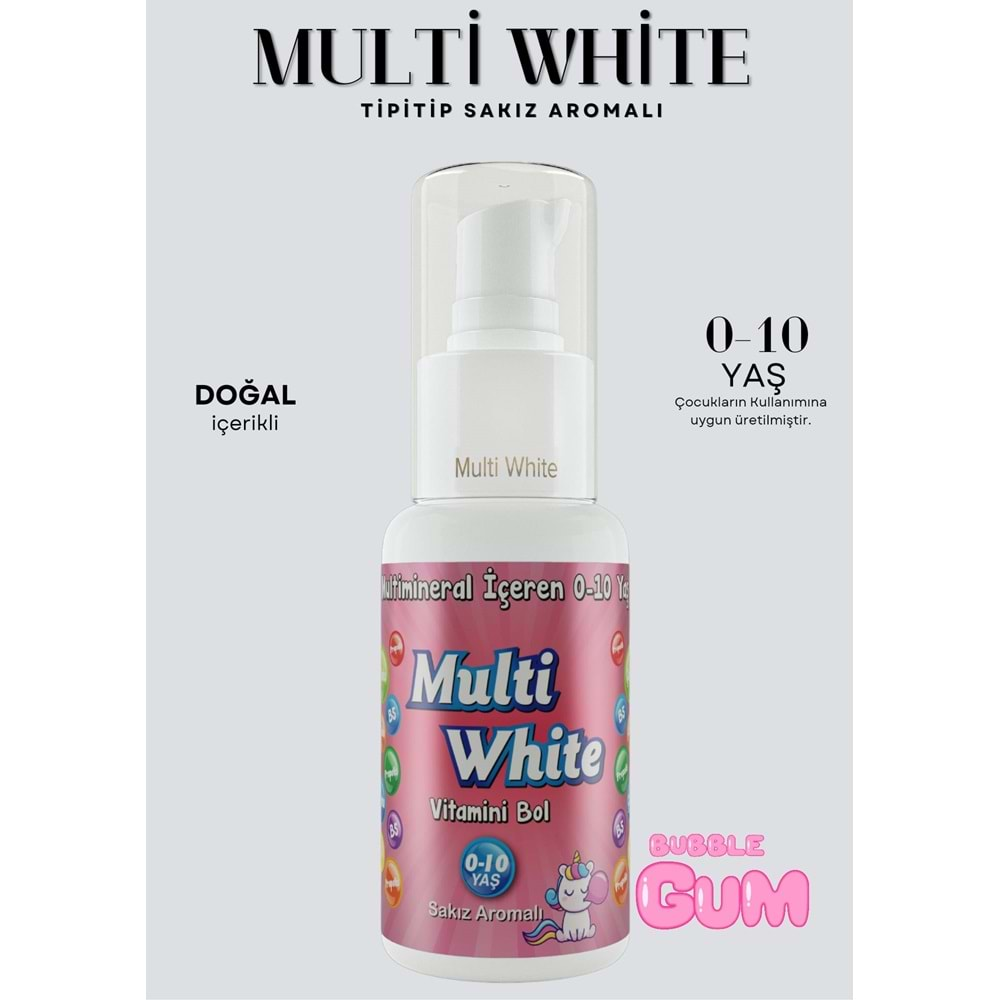 Multi White Diş Macunu 50ML Sakız Aromalı Bol Vitaminli (0-10 Yaş)