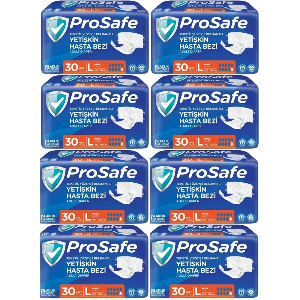 Prosafe Hasta Bezi Yetişkin Bel Bantlı Tekstil Yüzey L-Büyük Boy 240 Adet (8PK*30)